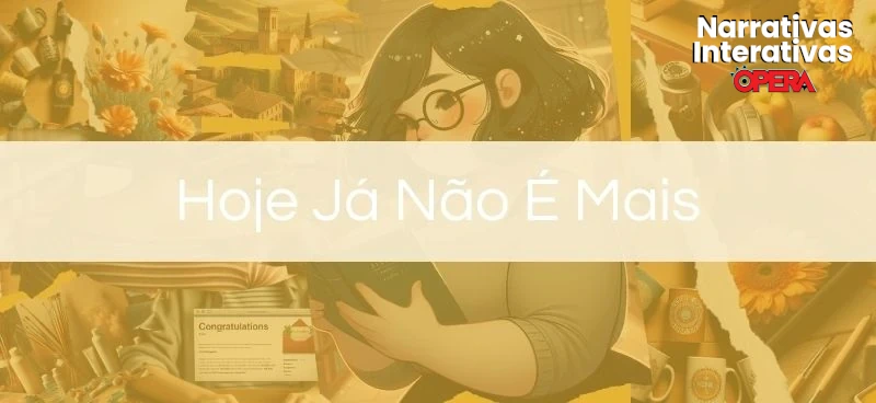 Hoje ja não mais
