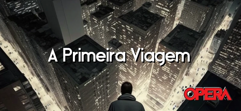 A Primeira Viagem