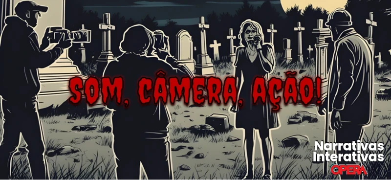 Som, Câmera, Ação!